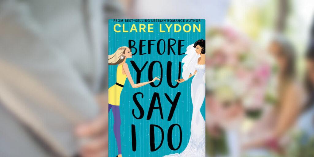 Before You Say I Do book review
