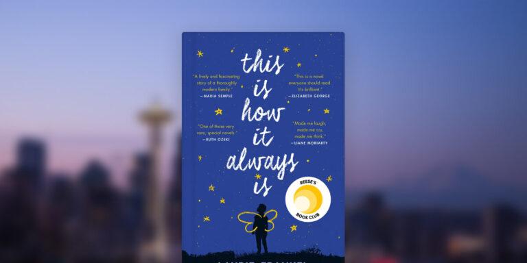 This is How It Always Is book review